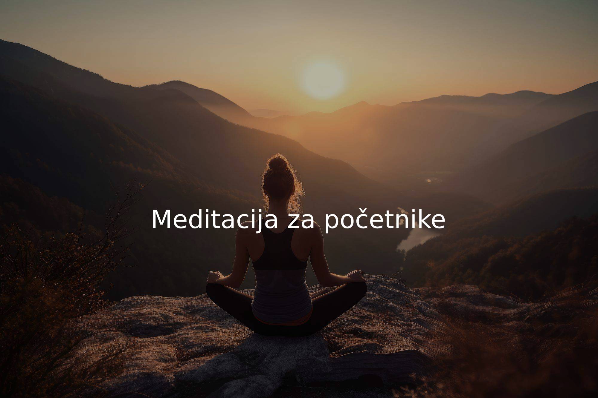 Meditacija za početnike